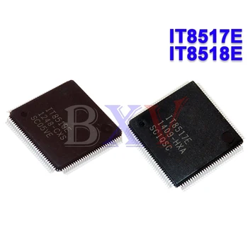 (2 шт.) 100% Новый чипсет IT8517E IT8518E CXA CXS HXA HXS QFP-128