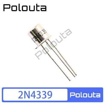Polouta 2N4339 CAN3 Железный Колпачок N-Канальный JFET Малошумящий Усилитель Штативные Транзисторы Электронные Компоненты