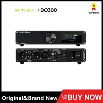 SMSL DO300 Аудио ЦАП ES9039MSPRO DO300 MQA CD Декодер XMOS XU316 DSD512 32Bit 768 кГц Bluetooth 5.1 LDAC XLR I2S + Пульт дистанционного управления